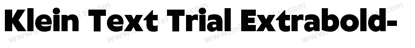 Klein Text Trial Extrabold字体转换